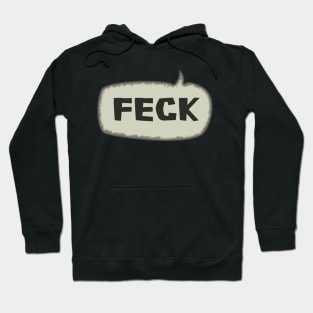 Feck - Speech Bubble Hoodie